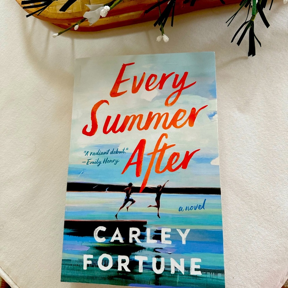 Every Summer After, by Carley Fortune!